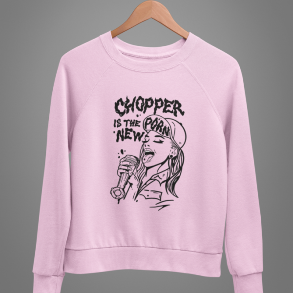 CHOPPER IS THE NEW P*RN pink