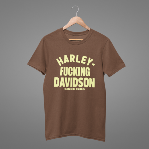HARLEY F*CKING DAVIDSON brown