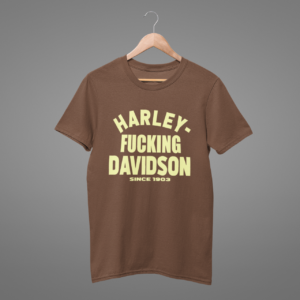 HARLEY F*CKING DAVIDSON brown